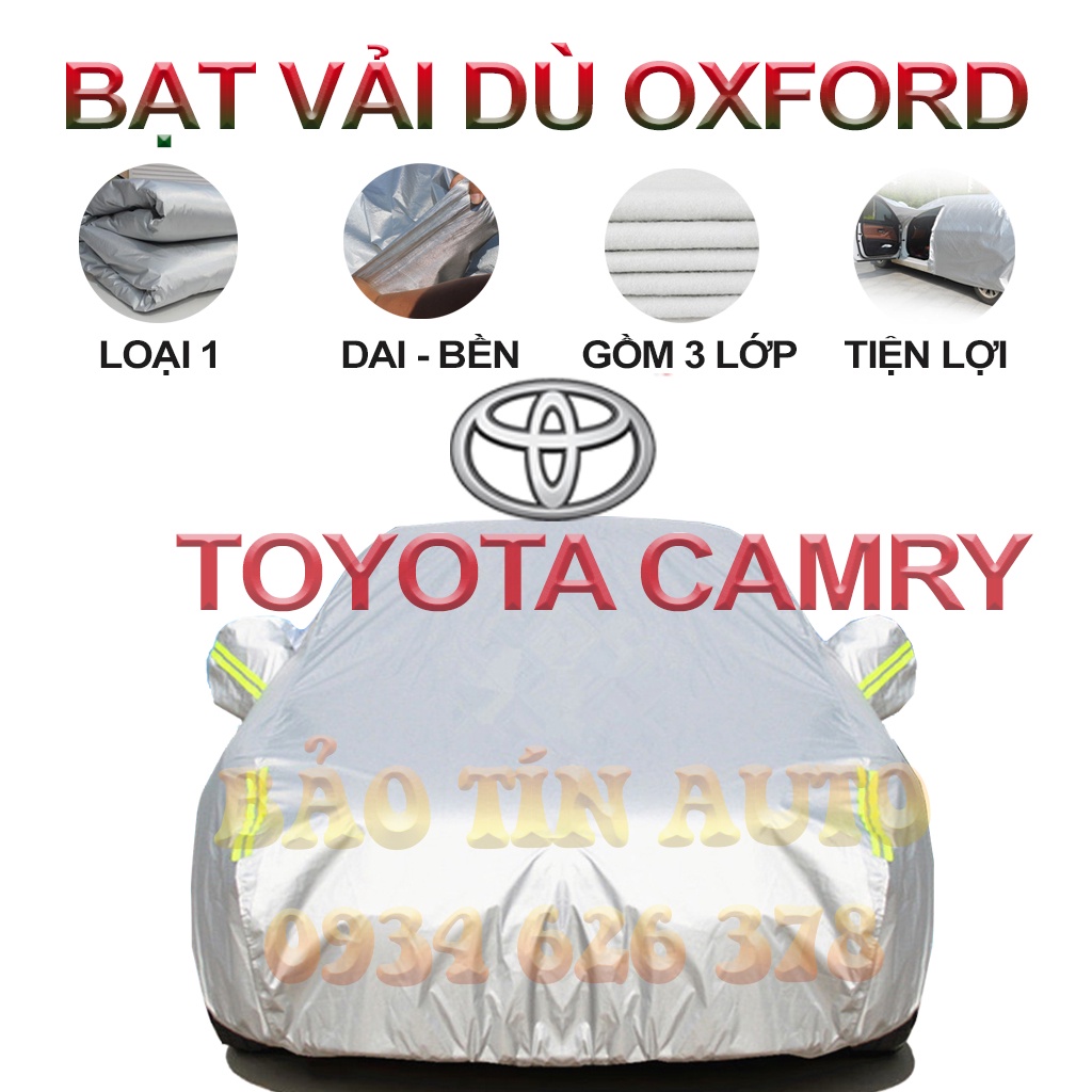 [LOẠI 1] Bạt che kín bảo vệ xe ô tô Toyota Camry tráng bạc cao cấp, vải bông chống xước 3 lớp vải dù Oxford , bạt phủ