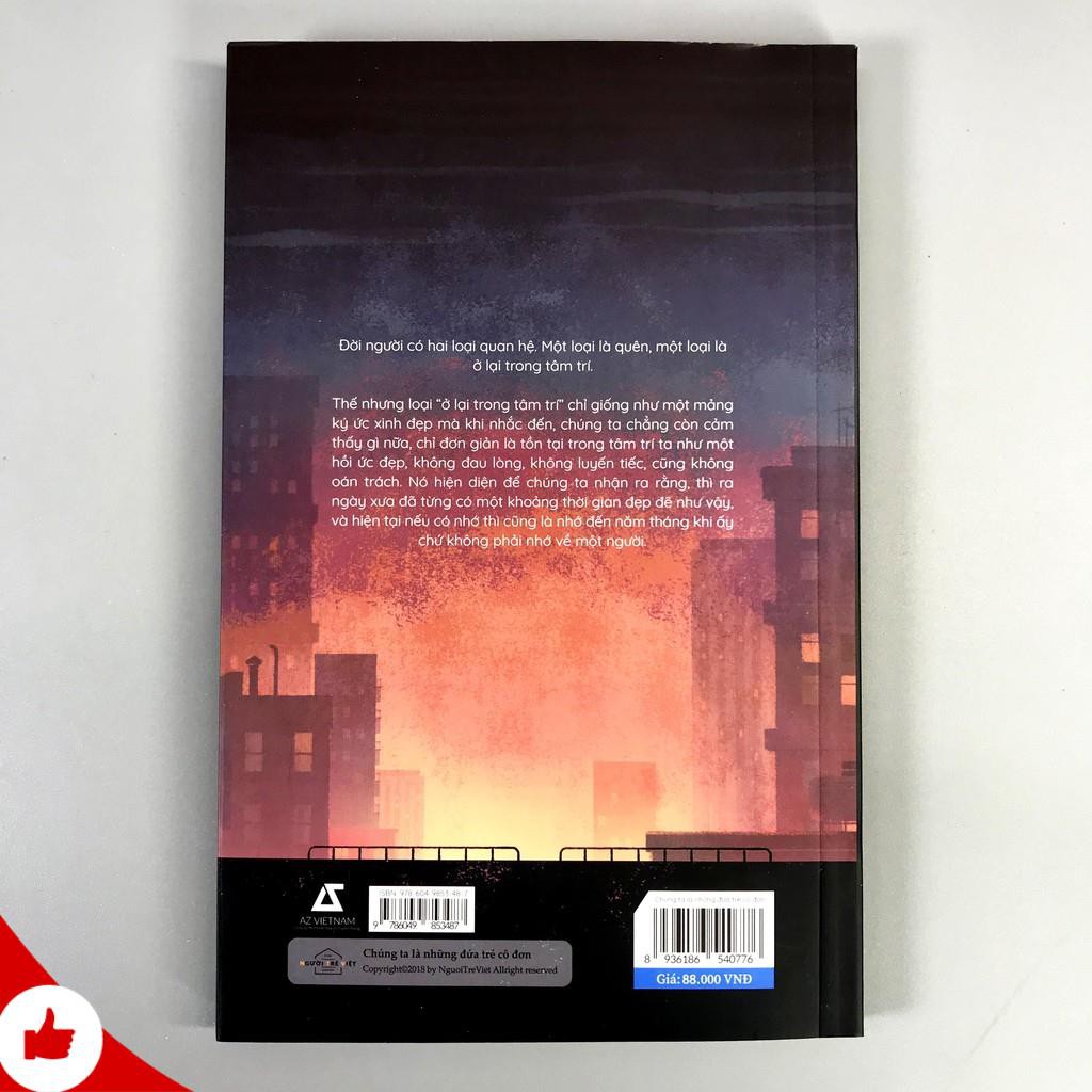 Sách - Chúng Ta Là Những Đứa Trẻ Cô Đơn (Kèm Bookmark) | BigBuy360 - bigbuy360.vn