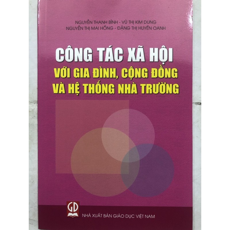 Sách - Công tác xã hội với gia đình, cộng đồng và hệ thống nhà trường