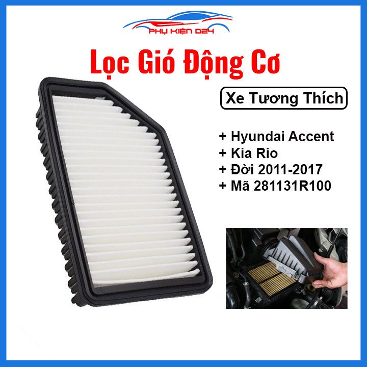 Lọc gió động cơ ô tô Hyundai Accent Và Kia Rio 2011-2016 Mã 281131R100