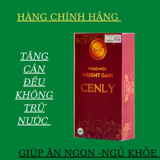 Tăng Cân CENLY Chính Hãng 30 viên Tặng Kèm Quà💚Tăng Cân Đều Không Trữ Nước