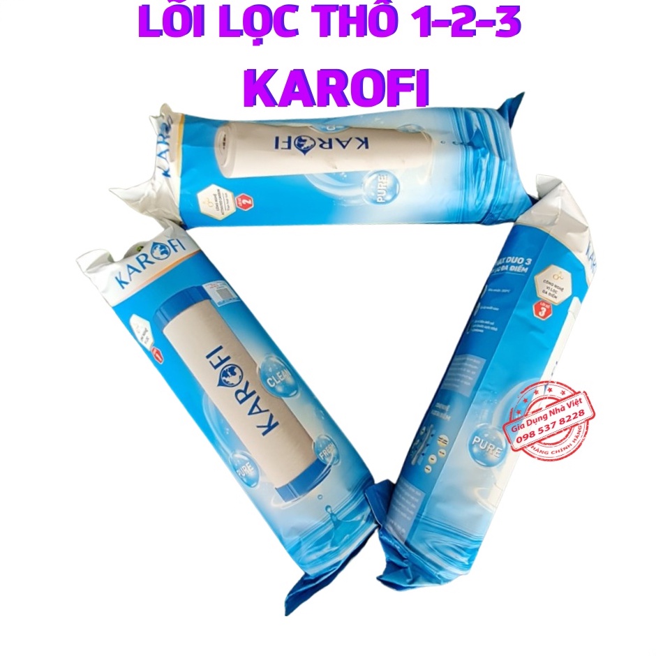 Lõi Lọc Nước KaRoFi số 1 2 3 Lọc Thô hàng chính hãng dùng cho các loại máy lọc nước