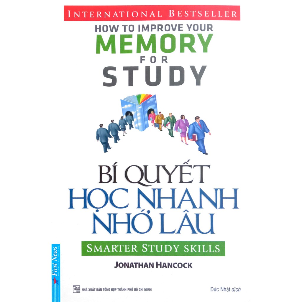 Sách - Bí Quyết Học Nhanh Nhớ Lâu - How to improve your memory for study