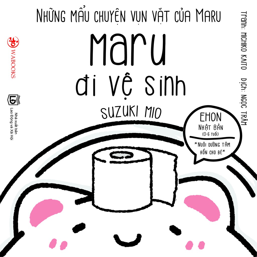 Sách Ehon - Maru đi vệ sinh - Ehon Nhật Bản dành cho bé từ 2 - 8 tuổi | BigBuy360 - bigbuy360.vn