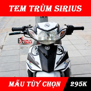 Tem Trùm Xe Sirius REAL