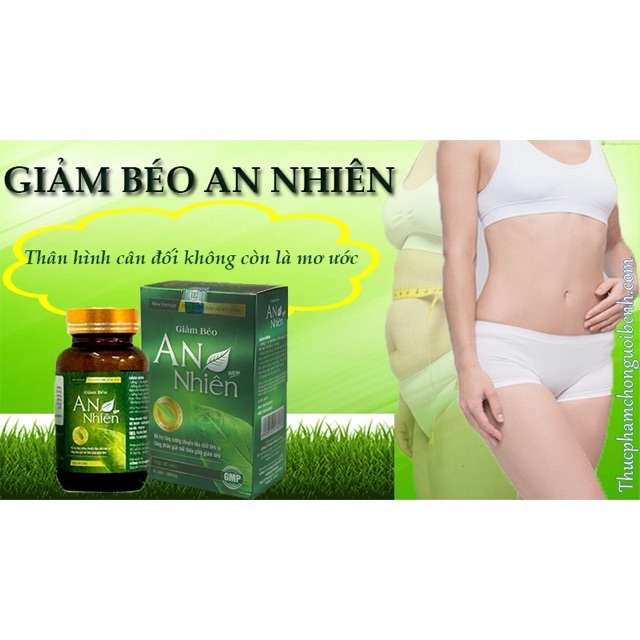 [ CHÍNH HÃNG ] GIẢM BÉO AN NHIÊN - GIẢM CÂN AN NHIÊN | BigBuy360 - bigbuy360.vn