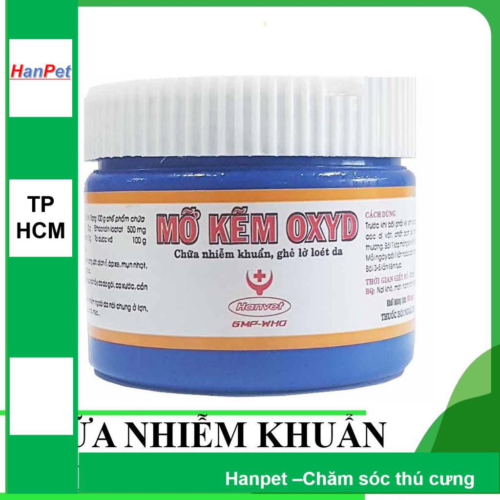 MỠ KẼM cho chó mèo OXYD (hanpet 305) trị bệnh ghẻ lở loét da trên chó