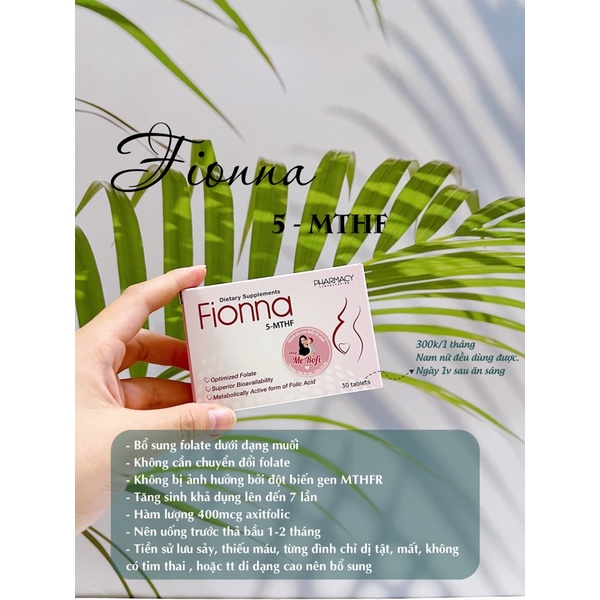 Fionna 5 MTHF 30 viên 400mcg axitfolic