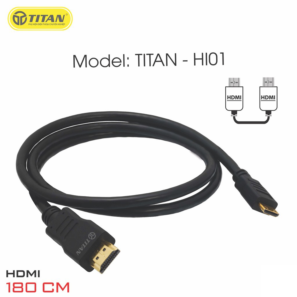 Cáp HDMI Titan 1.8m và 2m 2 đầu HDMI tốc độ cao hình ảnh full HD 2k, 3D, Ultra HD siêu nét  tivi máy tính laptop PC