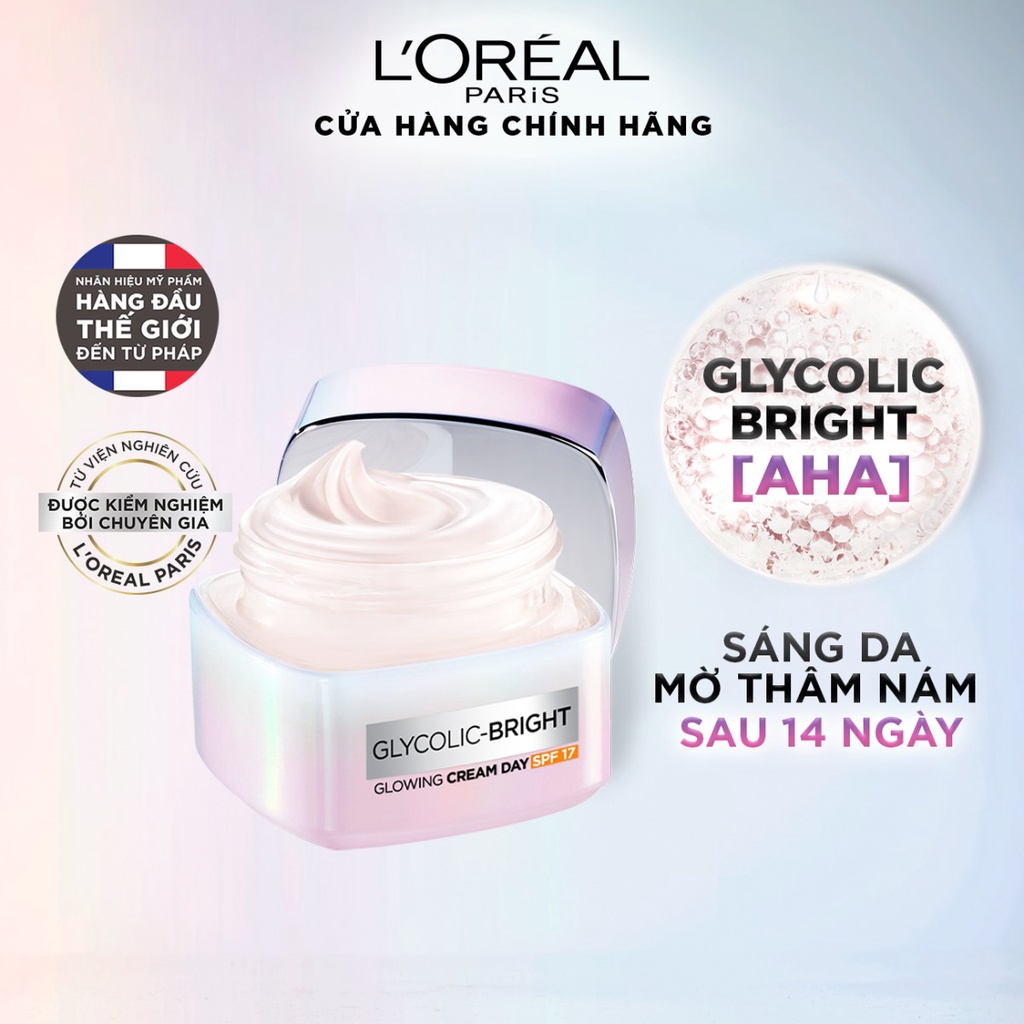 Kem Dưỡng L'Oreal Paris Sáng Mịn Mờ Thâm Nám Ban Ngày 50ml Glycolic-Bright Glowing Cream Day - SPF 17