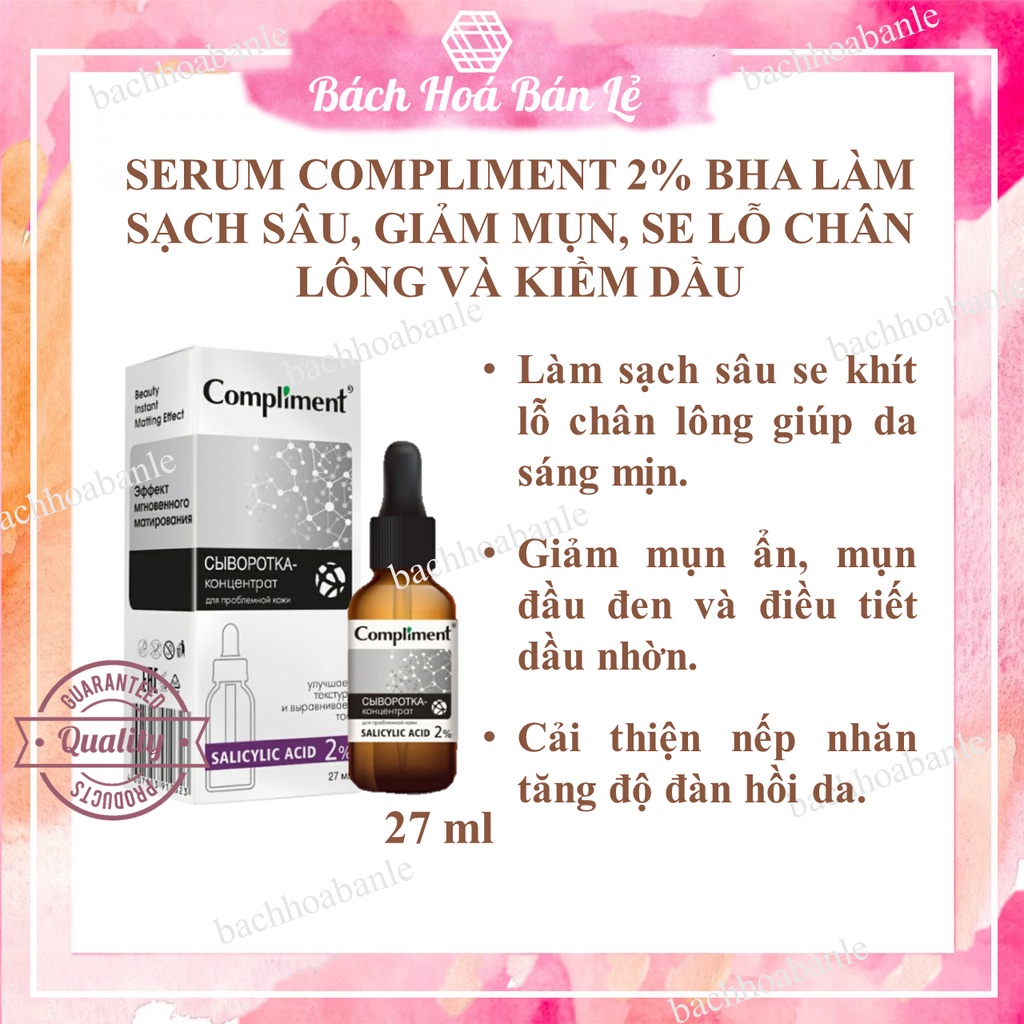 Serum Compliment 2% BHA 27ml giúp thu nhỏ lỗ chân lông, hồi phục da