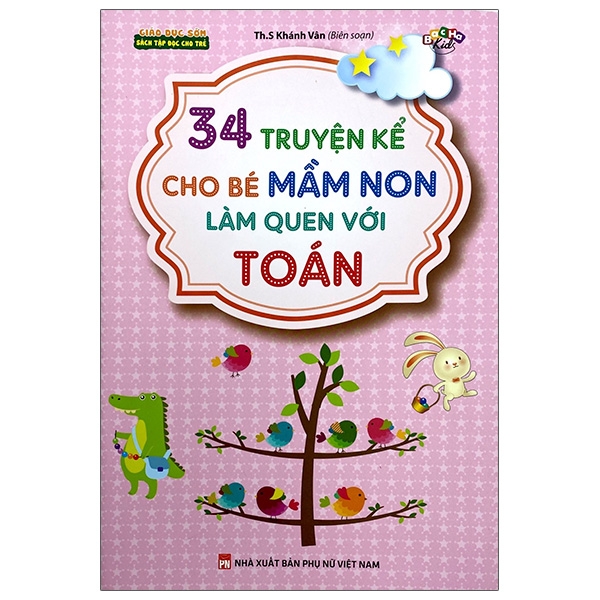 Sách 34 Truyện Kể Cho Bé Mầm Non Làm Quen Với Toán