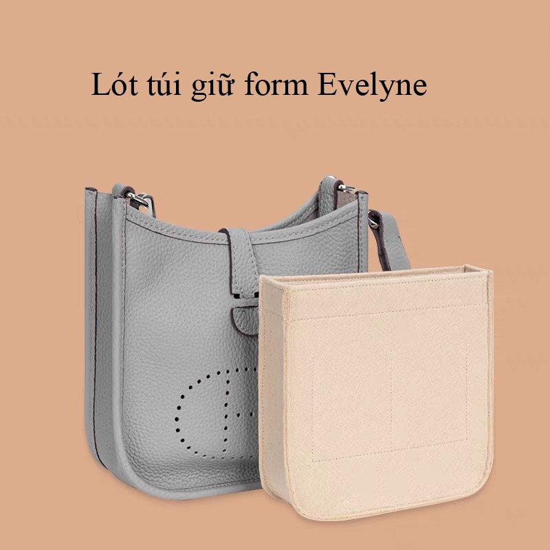 Lót túi giữ form Evelyne cao cấp full Size [Khách hàng có nhu cầu may các loại lót vui lòng liên hệ shop]