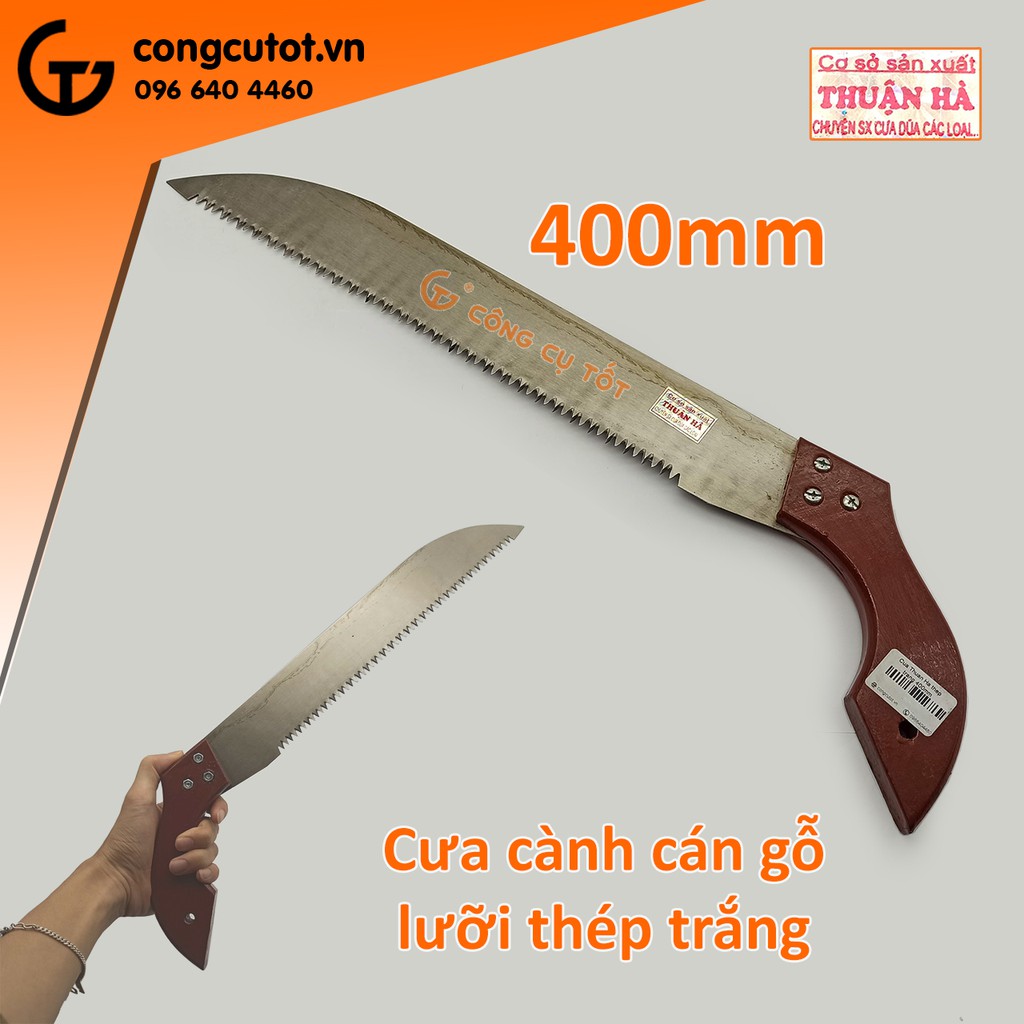 Cưa cành to lưỡi thép không gỉ 40cm cán gỗ - Make in Việt Nam