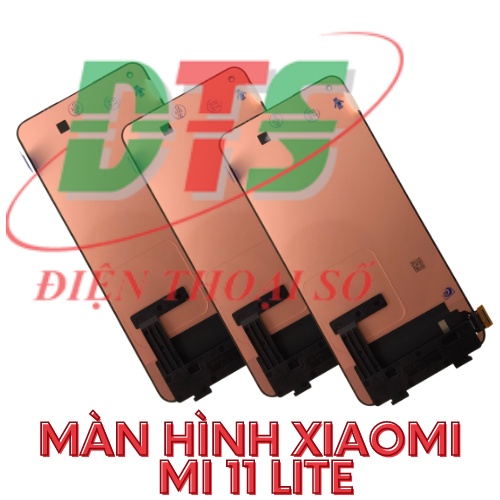 Màn hình xiaomi mi 11 lite 4g và 5g zin