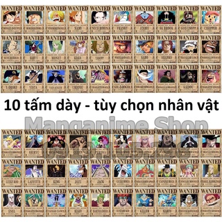[Tùy chọn nhân vật] Bộ 10 tấm truy nã onepiece wanted poster loại dày đủ size