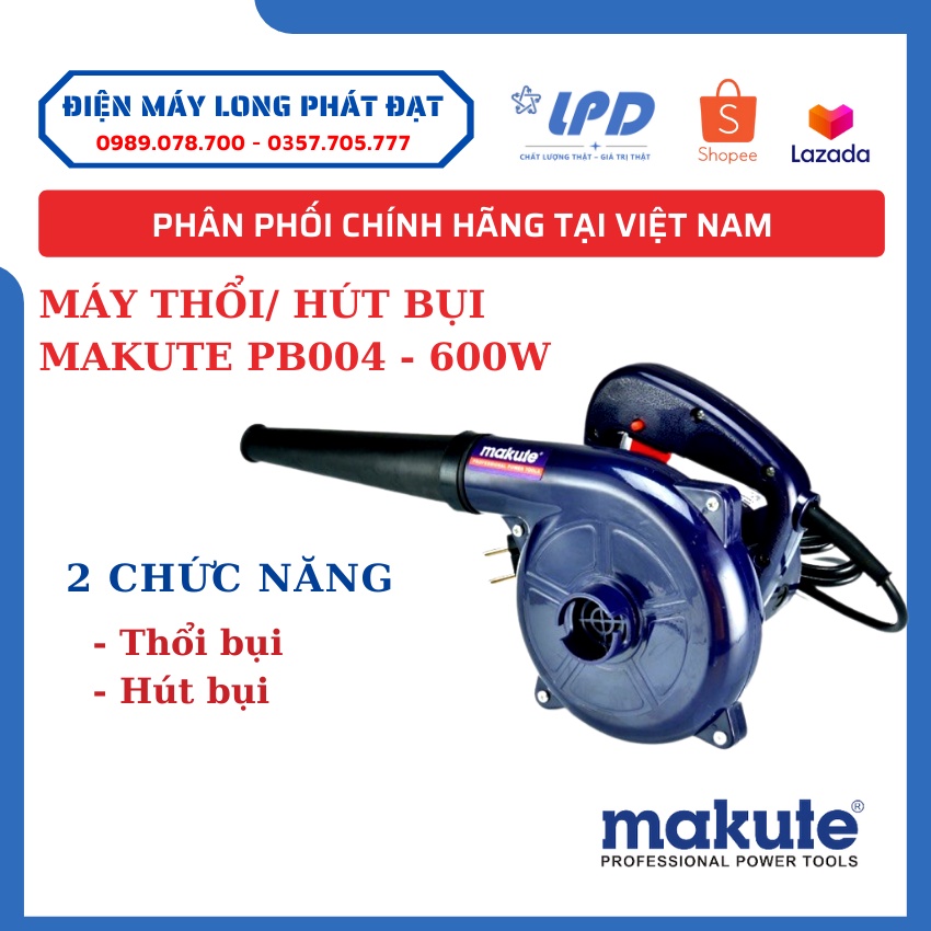 Máy thổi hút bụi chính hãng Makute PB004 công suất 600W