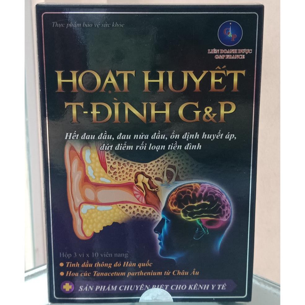 [CHÍNH HÃNG ] HOẠT HUYẾT T- ĐÌNH G&P Y TẾ - HỖ TRỢ CÁC TRIỆU CHỨNG CỦA THIỂU NĂNG TUẦN HOÀN NÃO