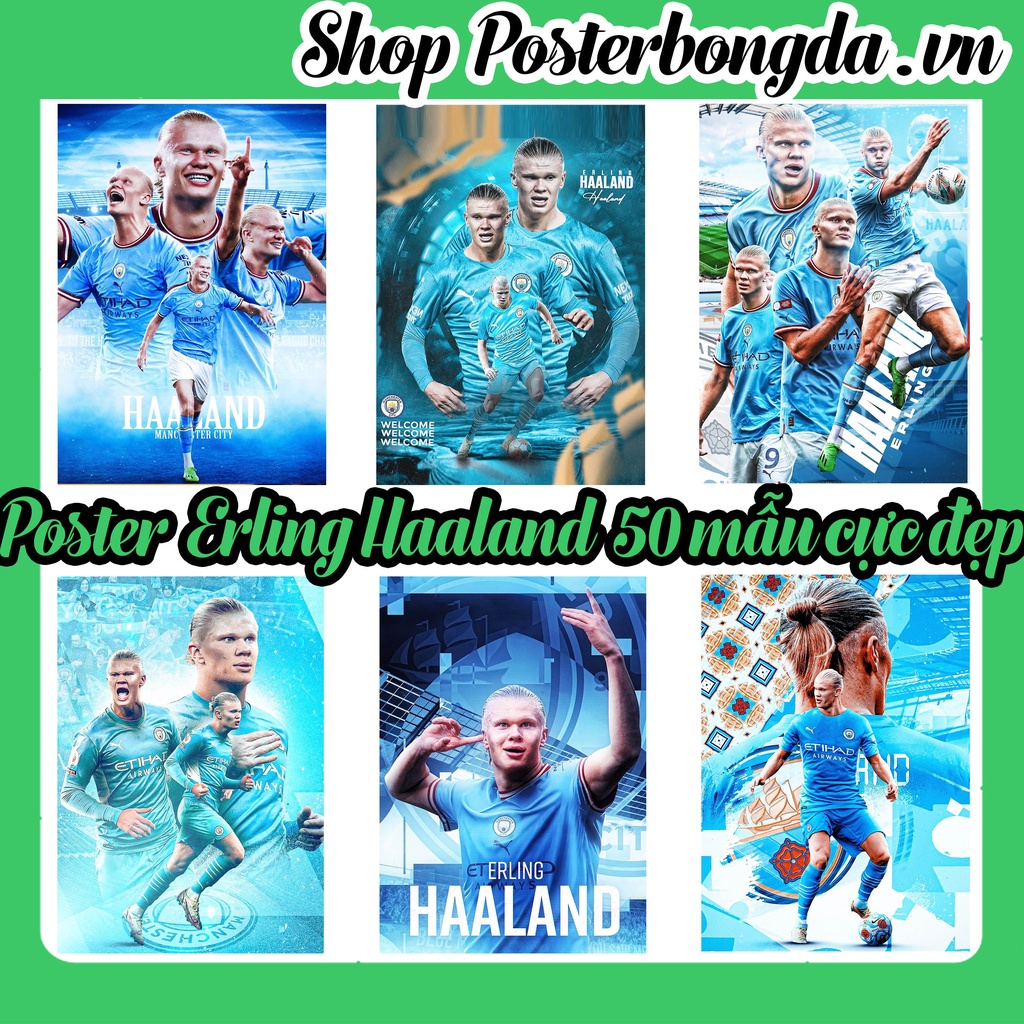 Poster Erling Haaland, Ảnh Dán Tường Erling Haaland Cực Đẹp, Poster Bóng Đá Có In Theo Yêu Cầu