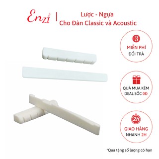 Lược và Ngựa đàn guitar acoustic, classic chất liệu nhựa và xương bò Enzi