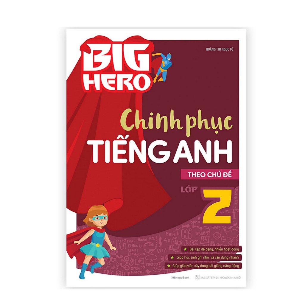 Sách- Big Hero Chinh phục tiếng Anh theo chủ đề lớp 2