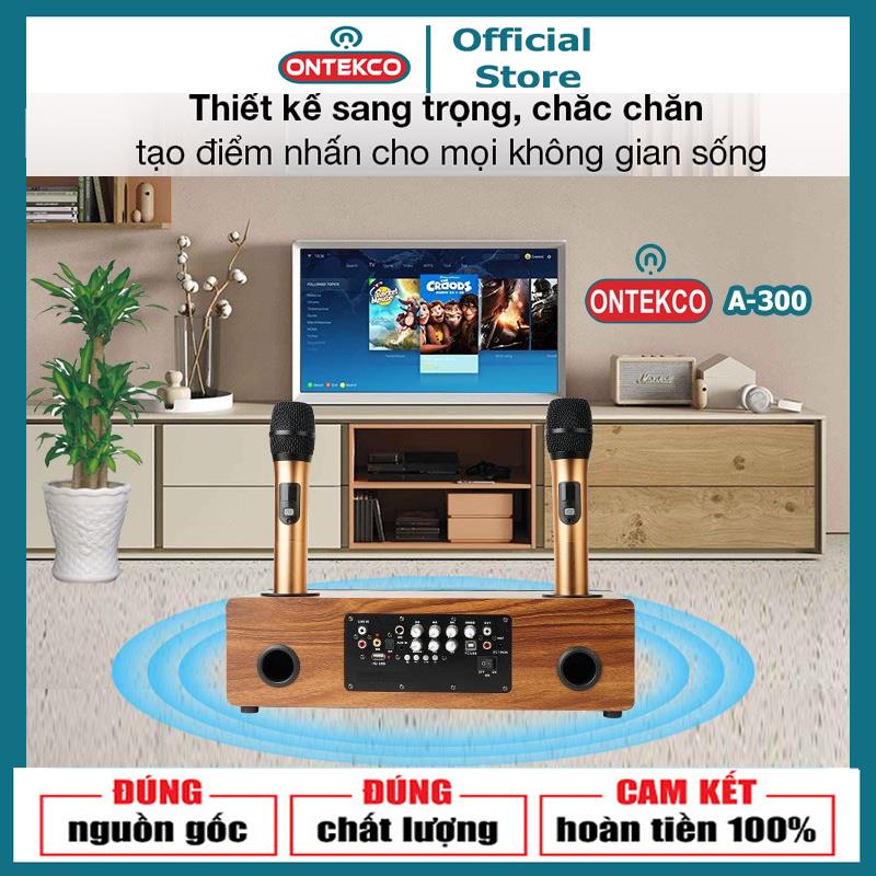 Trọn bộ karaoke gia đình Ontekco A-300 không dây hát siêu đỉnh