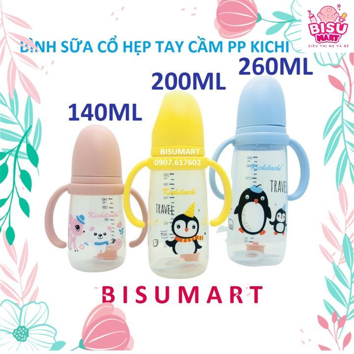 Bình Sữa cổ hẹp KICHI có quai cầm nhựa PP không BPA 140ml / 200ml / 260ml