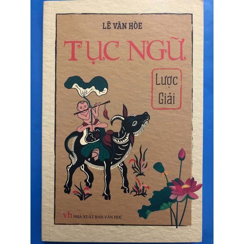 Sách - Tục Ngữ Lược Giải (bìa mềm)
