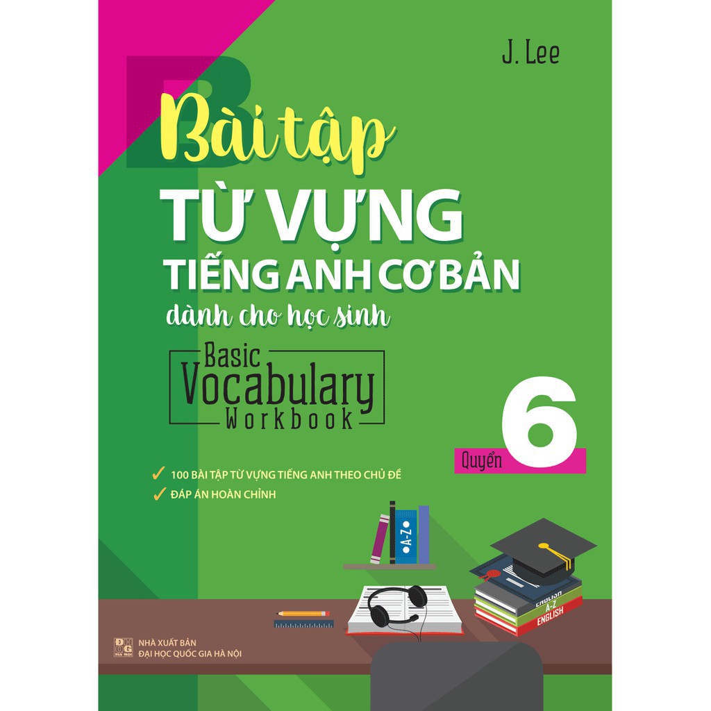 Sách ComBo: 6 Cuốn Bài Tập Từ Vựng Tiếng Anh Cơ Bản Dành Cho Học Sinh