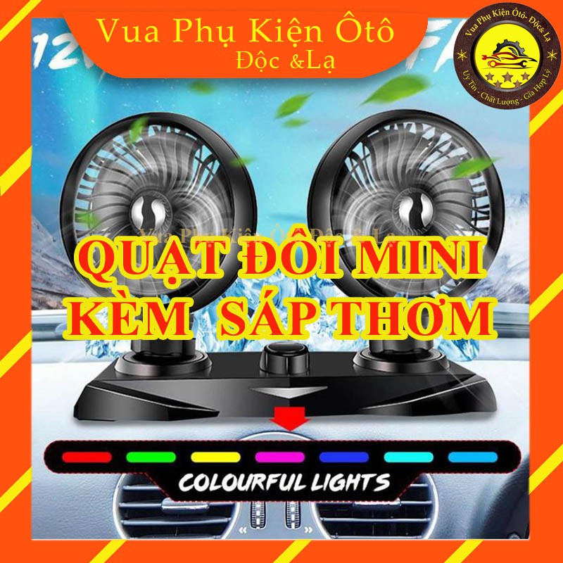 Quạt máy đôi ô tô mini AIRG 12V-24V điều chỉnh 360 độ, có đèn led và kèm sáp thơm- quạt mát, khỏe, êm