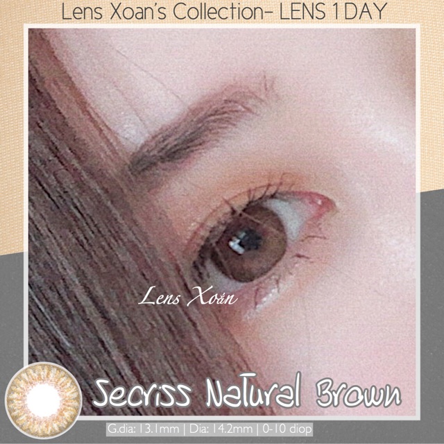 KÍNH ÁP TRÒNG 1 NGÀY SECRISS NATURAL BROWN CỦA OLENS: LENS 1 DAY NÂU HỔ PHÁCH VÂN THU HÚT | LENS XOẮN