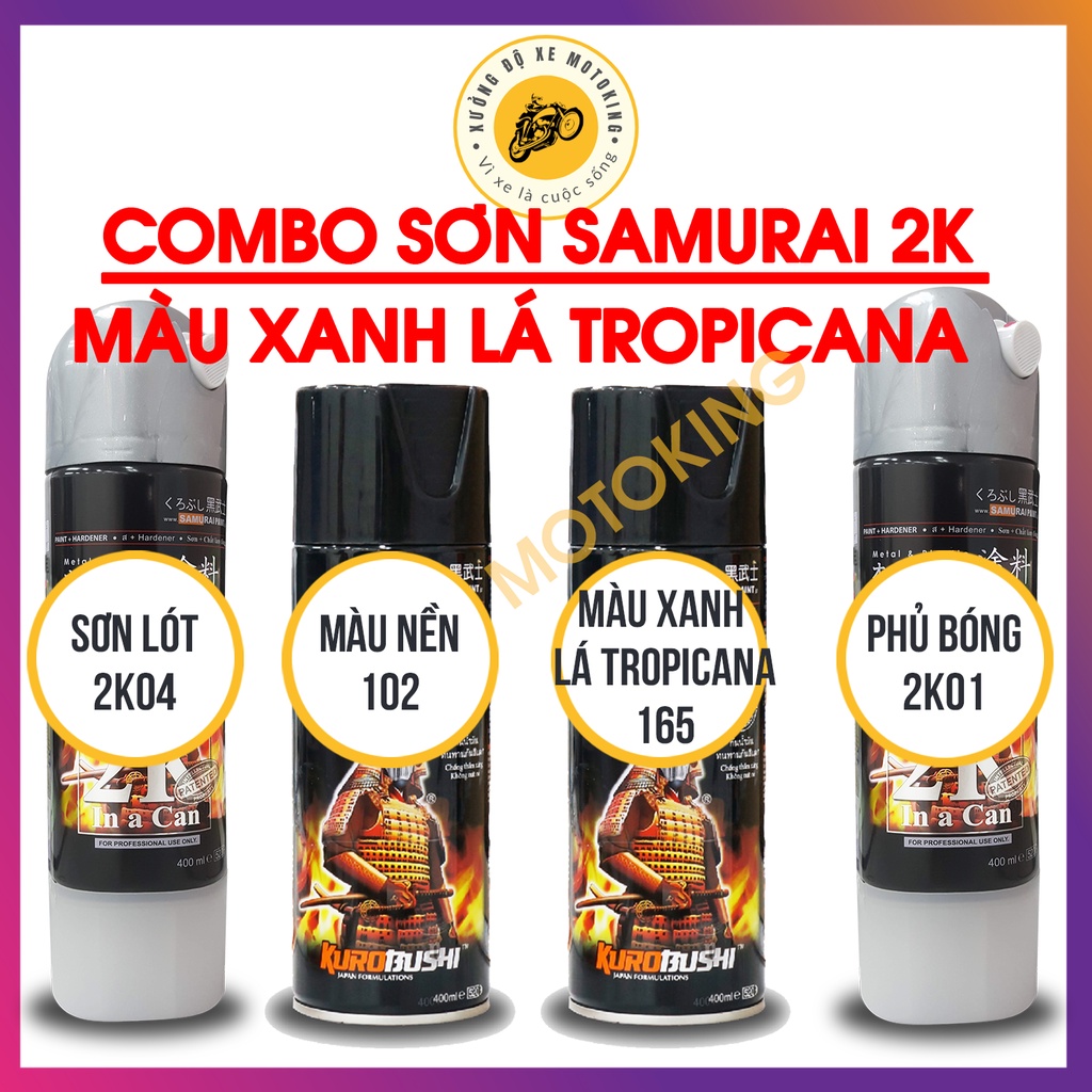 Combo sơn Samurai màu xanh lá tropicana 165 loại 2K chuẩn quy trình sơn xe máy độ bền 5 năm gồm 2K04 - 102 - 165 - 2K01