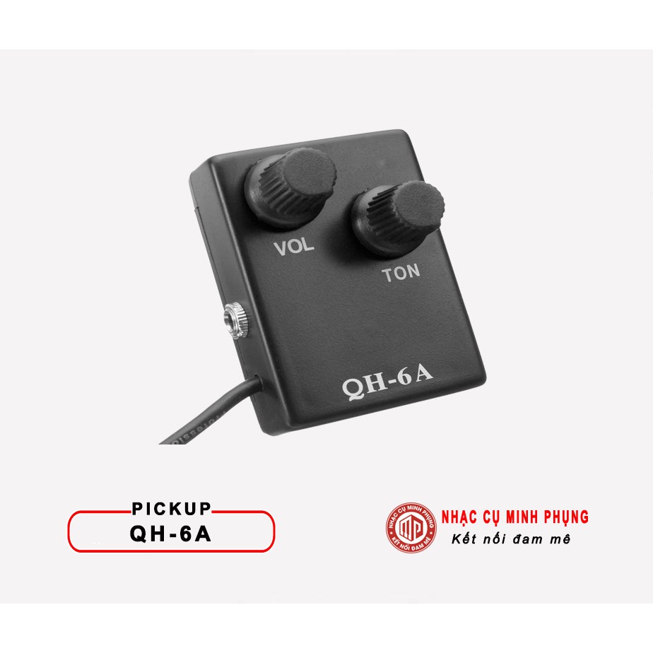 Pickup Guitar QH-6A mới 100% chất liệu cao cấp