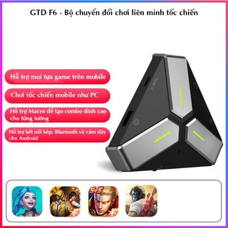 GTD F6 Bộ chuyển đổi hỗ trợ chơi game Liên Minh Tốc Chiến Mobile