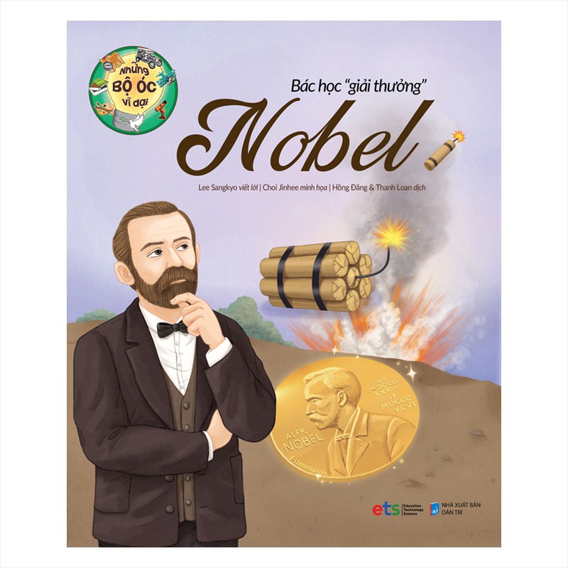 Sách Những Bộ Óc Vĩ Đại: Bác học giải thưởng Nobel