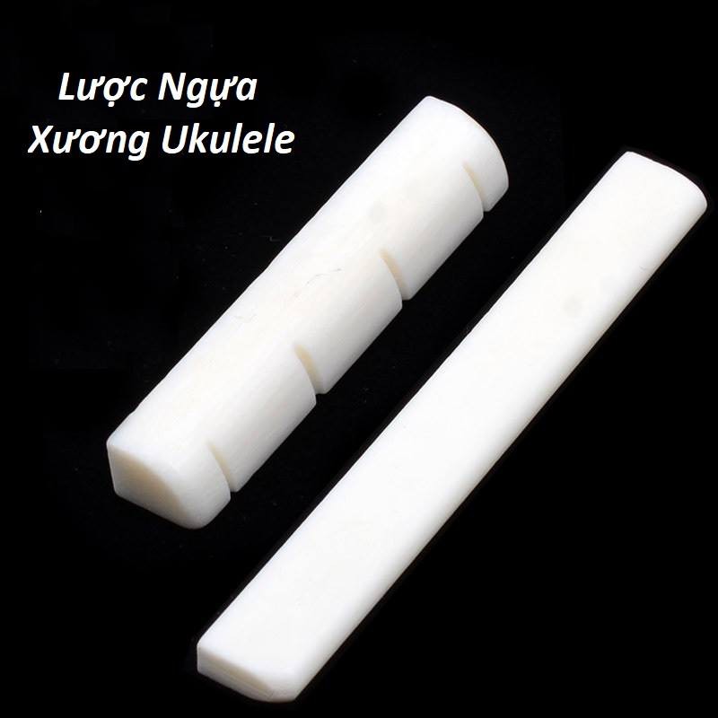 XƯƠNG LƯỢC NGỰA UKULELE #NUT-SADDLE