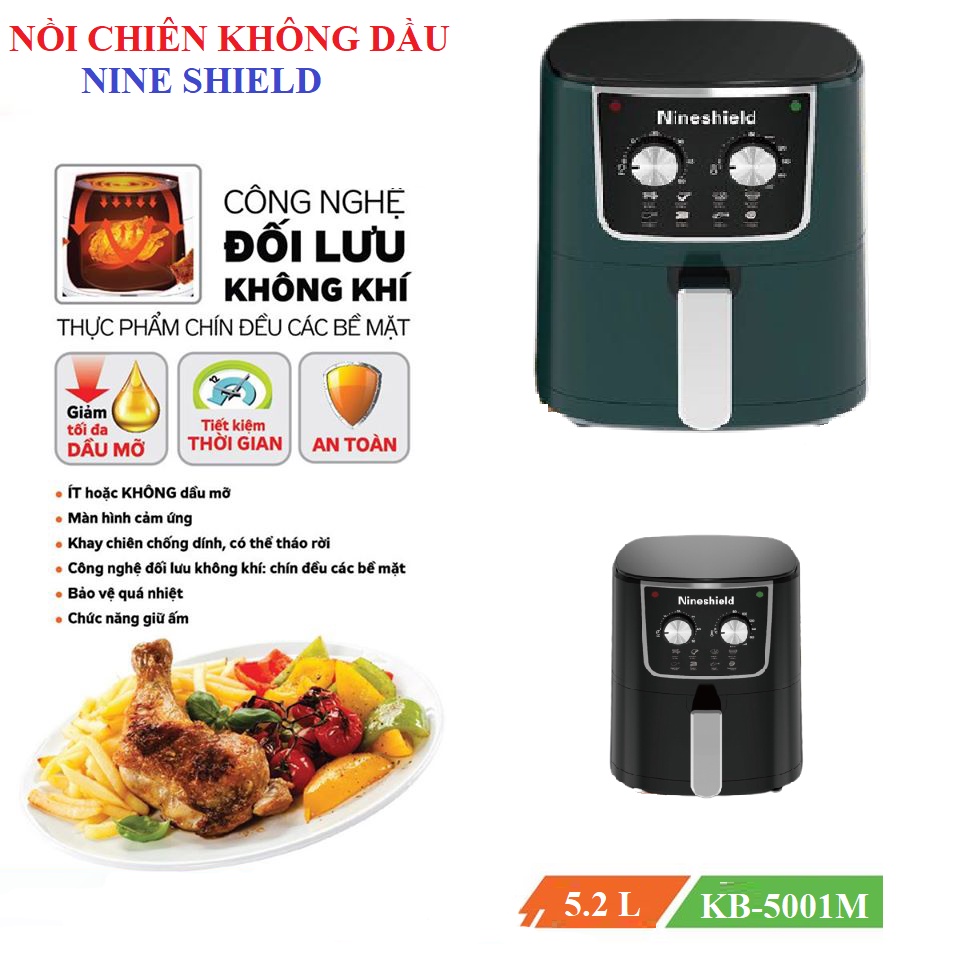 NỒI CHIÊN KHÔNG DẦU 8L NINESHIELD KHOANG KÍNH CÓ LƯỠI ĐẢO [BẢO HÀNH 12 THÁNG]