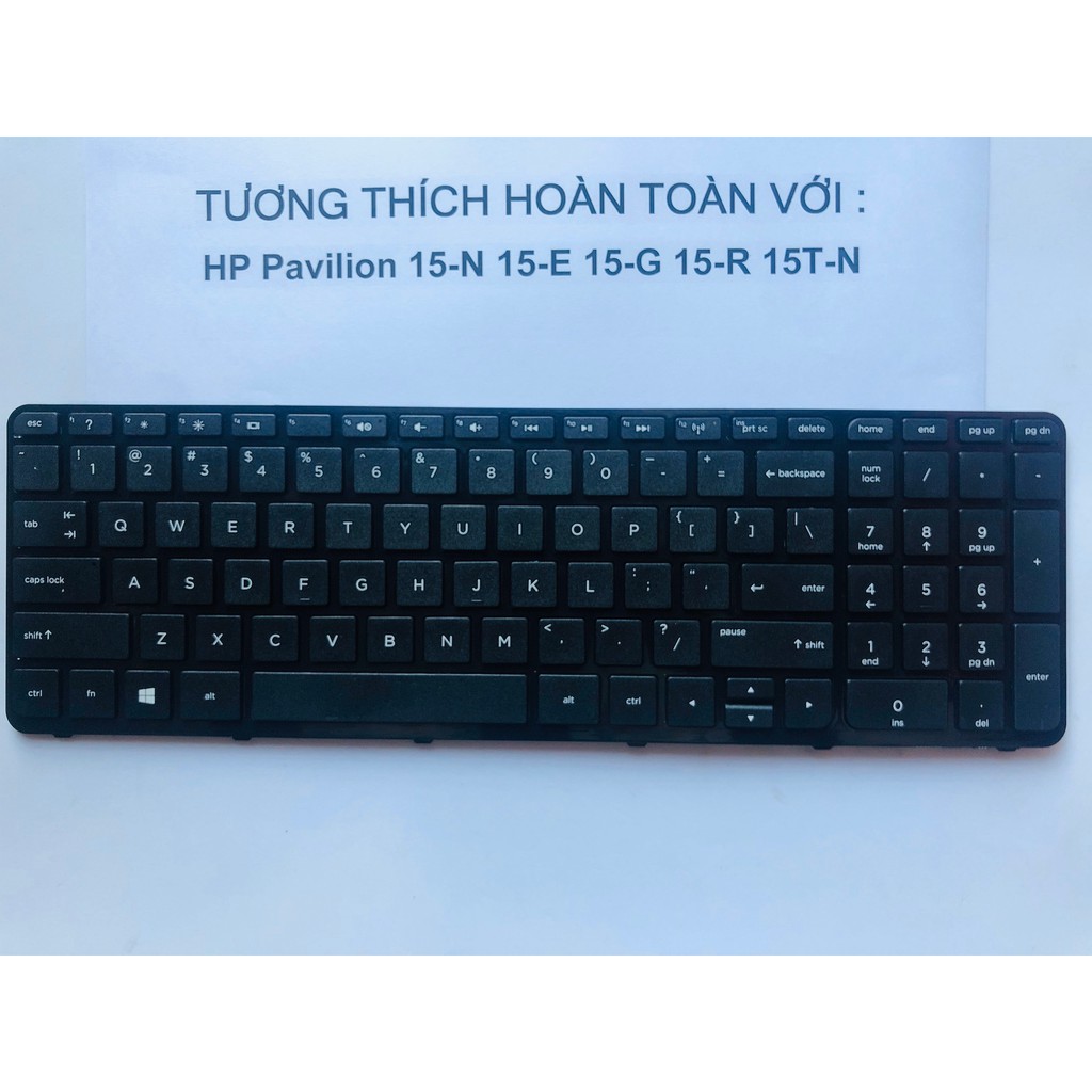 Bàn Phím Laptop HP Pavilion 15-N 15-E 15-G 15-R 15-F 15-D HP 250 G2, 250 G3, 255 G2, 255 G3, 256 G2,256 G3 Hàng Mới 100%