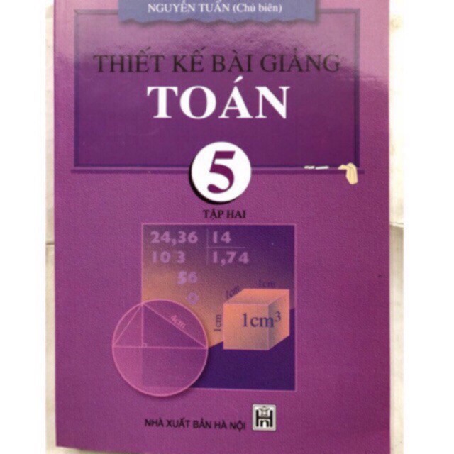 Sách - Thiết kế bài giảng Toán 5 Tập 2