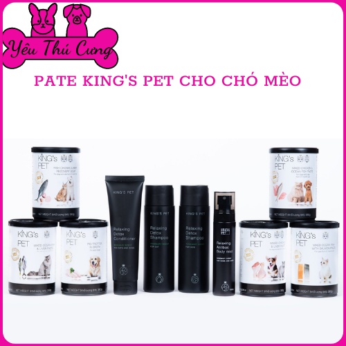 Pate King's Pet cho Chó Mèo- 6 vị.....YEUTHUCUNGDAKNONG