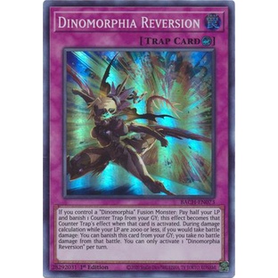 Thẻ bài Yugioh - TCG - Dinomorphia Reversion / BACH-EN073'