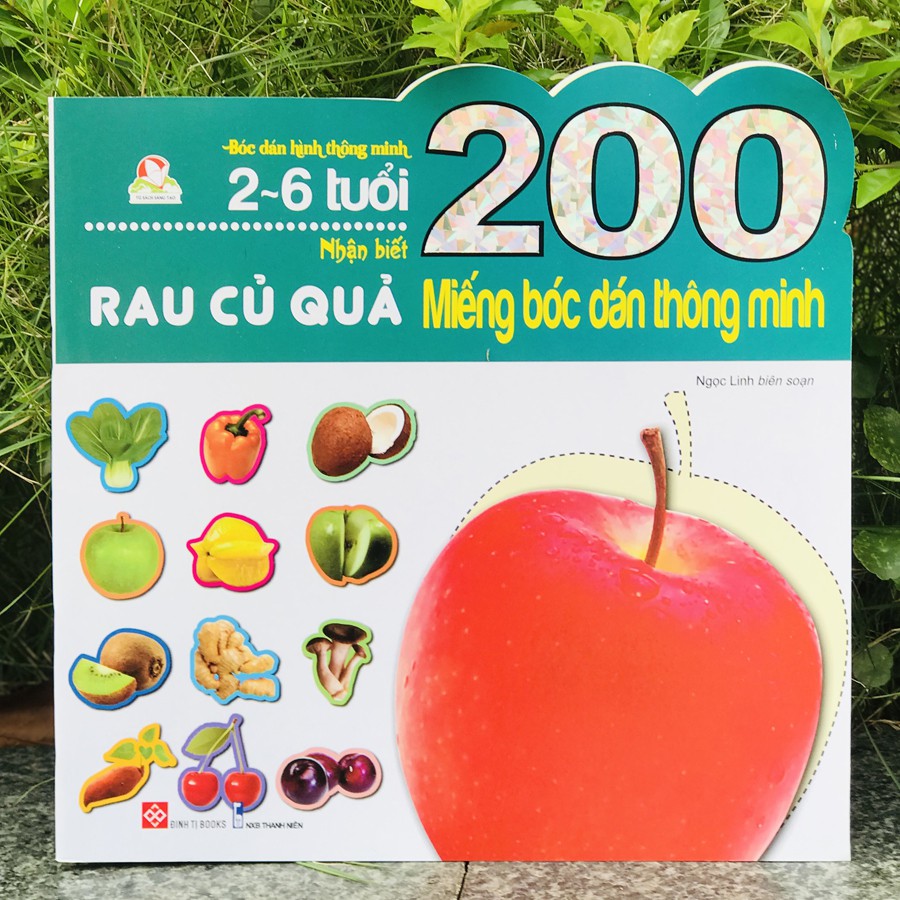 Sách - 200 miếng bóc dán thông minh 2-6 tuổi - Nhận biết rau củ quả[Tái bản 2018]