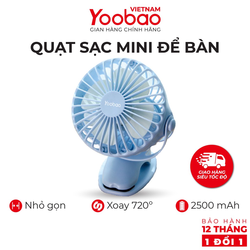 Quạt sạc mini để bàn YOOBAO F04 2500mAh - Xoay 720 độ - Đế kẹp đa năng - Hàng chính hãng - Bảo hành 12 tháng 1 đổi 1