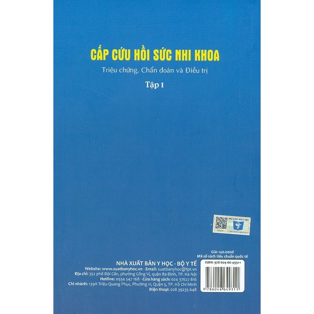 Sách - Cấp Cứu Hồi Sức Nhi Khoa: Triệu Chứng, Chẩn Đoán Và Điều Trị - Tập 1