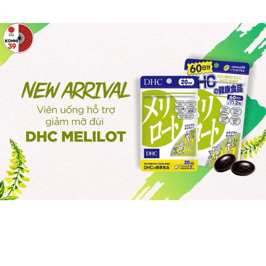 Viên uống DHC thon gọn chân giảm mỡ đùi DHC Melilot Nhật Bản - Konni39
