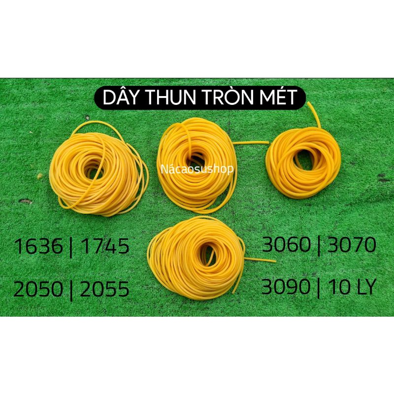 DÂY THUN TRÒN NÁ CAO SU 1745 , 2050 , 2055 , 3060 , 3070 , 6090 , 10 LY , 12 LY | TẬP THẾ THAO