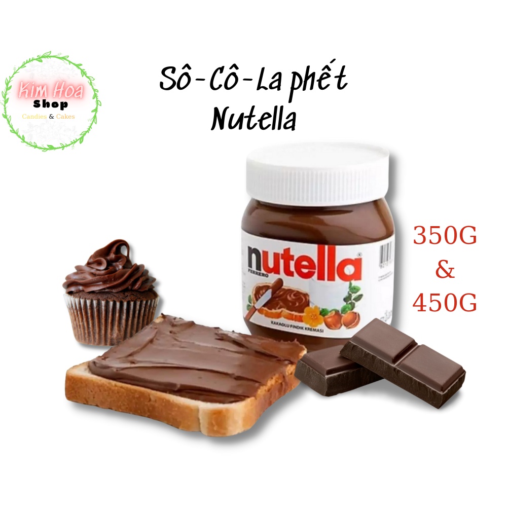 Sô-Cô-La phết Nutella 350g & 450G + bánh quy phết Nutella MADE IN GERMANY