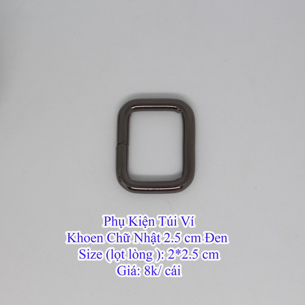 Khoen chữ nhật 2.5cm (8k/cái)