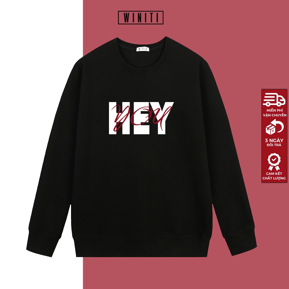 Áo Sweater nam nữ chất thun nỉ, form rộng dài tay freesize 40kg_65kg Hey Love Winiti