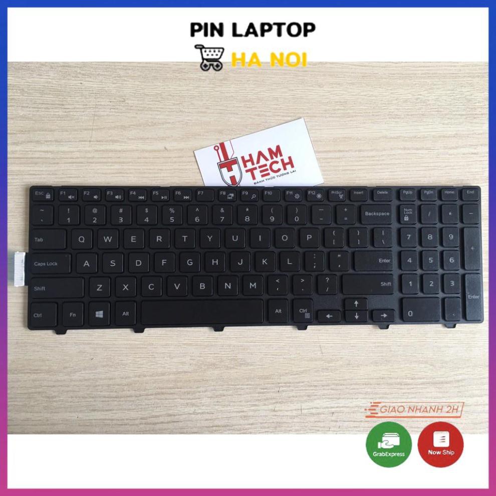 BÀN PHÍM LAPTOP DELL Inspiron 15-3000 3541 3542 3543 3558 15-5000 5542 5543 5545 5547 5548 15 5000 Series 5558 5555 5551